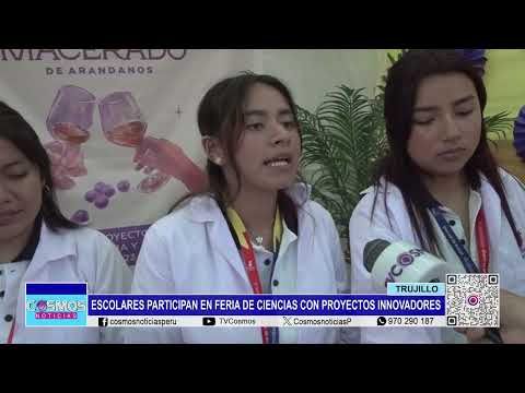 Trujillo: escolares participan en feria de ciencias con proyectos innovadores