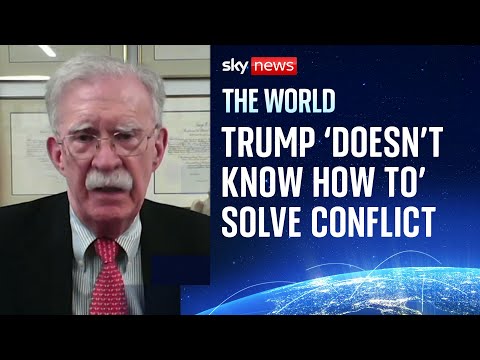 Trump 'doesn't know how to' solve Ukraine war, says former adviser John Bolton