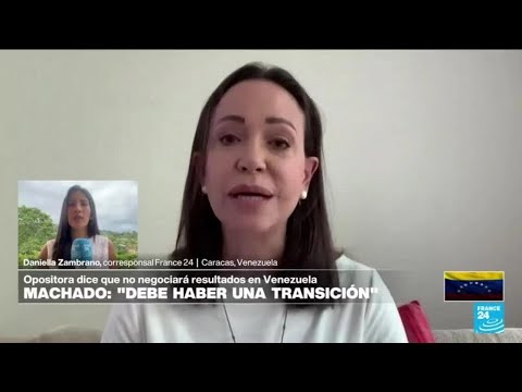 Informe desde Caracas: María Corina Machado se niega a negociar los resultados en Venezuela