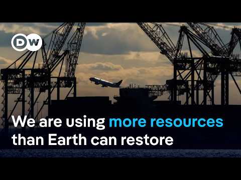 'Earth Overshoot Day': What can we do to try live within the planet’s limits? | DW News
