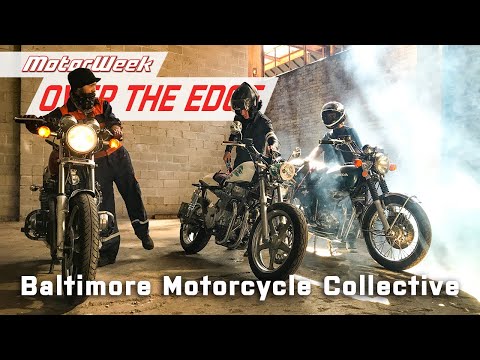 Baltimore Motorcycle Collective | MotorWeek Over the Edge