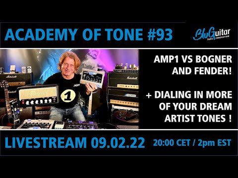 Academy Of Tone #93: Fender Tone Master and Bogner Ecstasy Mini tested + more AMP1 artist tones