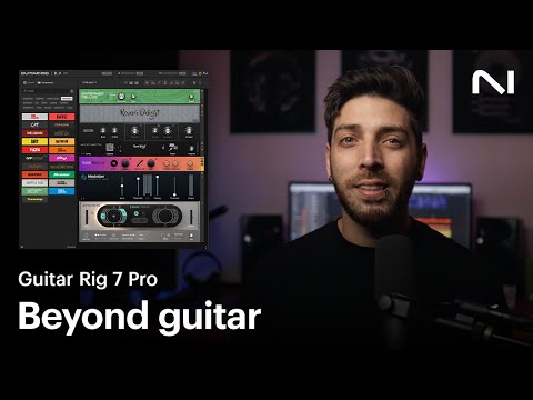 Beyond guitar: exploring Guitar Rig 7 Pro in music production | Native Instruments