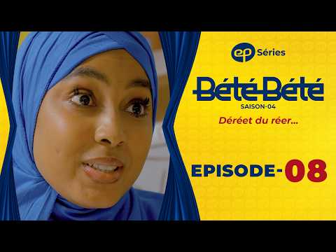 BÉTÉ BÉTÉ - Saison 4 - Episode 8