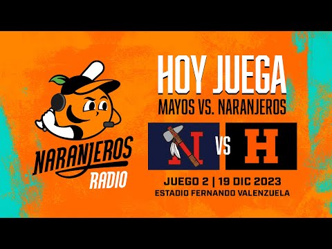 Mayos de Navojoa ? vs  Naranjeros de Hermosillo