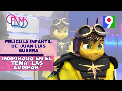 Primera película infantil de Juan Luis Guerra, inspirada en su tema Las Avispas | ENM