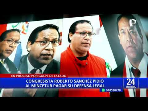 Roberto Sánchez pidió al Mincetur pagar su defensa legal en proceso por golpe de Estado