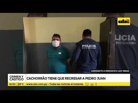 Crimen y Castigo: Cachorrão tiene que regresar a Pedro Juan