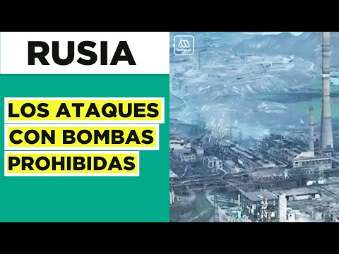 Bombas prohibidas: Rusia ataca con misiles de fósforo blanco a Ucrania