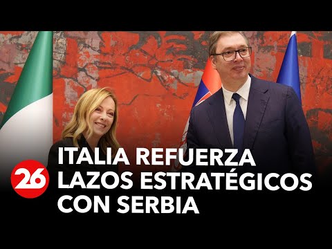 Meloni en Belgrado: Italia refuerza lazos estratégicos con Serbia en busca de la unidad europea