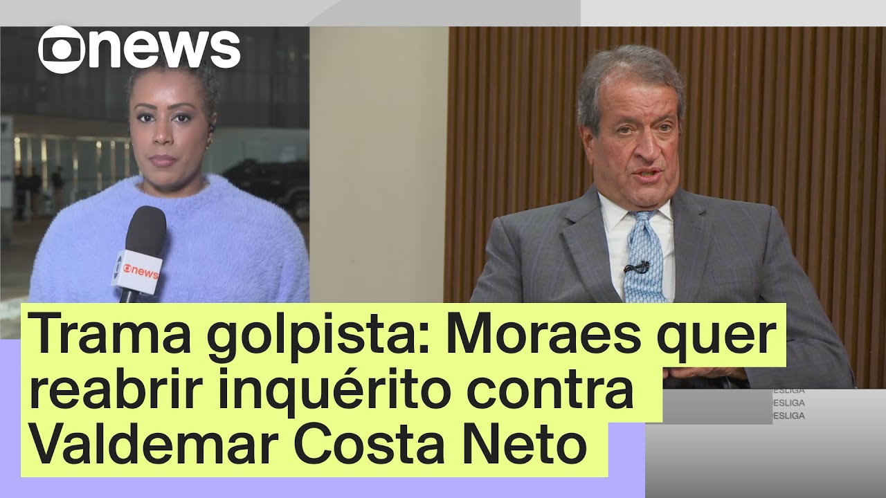 Trama golpista Moraes quer reabrir inquérito contra Valdemar Costa Neto