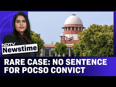 Supreme Court News | LIVE | Rare Case In Supreme Court: No Sentence For Man Convicted In POCSO Case