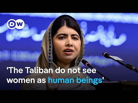 Malala Yousafzai: Taliban weaponizing Islam against women | DW News