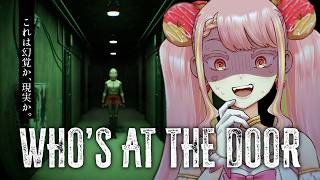 【Who's at the door?】ドアスコープの向こう側【字井ヨグ/Azai Yogu】