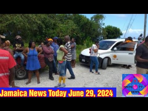 Jamaica News Today June 29, 2024