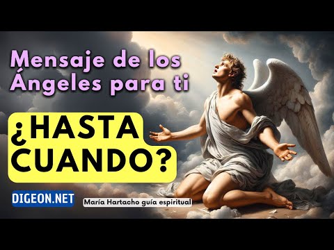 MENSAJE DE LOS ÁNGELES PARA TI -DIGEON- ¿Hasta cuándo? - Ángel de las Estrellas -Ens VERTI