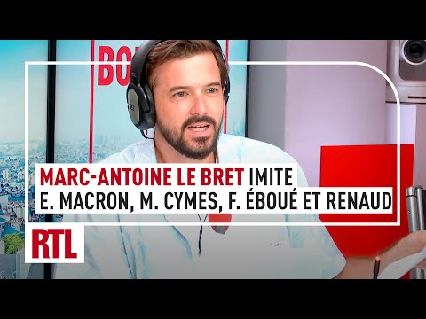 Marc-Antoine Le Bret imite Emmanuel Macron, Michel Cymes, Fabrice Eboué et Renaud