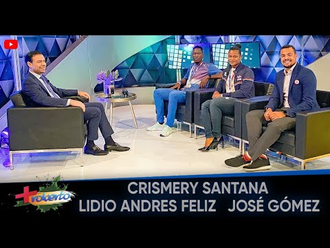 Crismery Santana - Lidio Andrés Feliz - José Gómez ► MAS ROBERTO