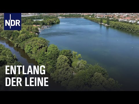 Die Leine: 280 km Fluss von Thüringen bis Niedersachsen | die nordstory | NDR Doku