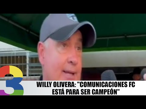 Willy Olivera: Comunicaciones FC está para ser campeón