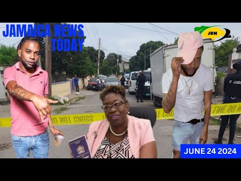 Jamaica News Today Monday June 24, 2024/JBNN