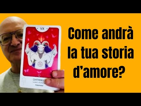 Come andrà la tua storia d’amore? Tarocchi 
