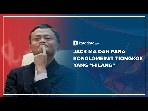 Jack Ma dan Para Konglomerat Tiongkok yang “Hilang” | Katadata Indonesia