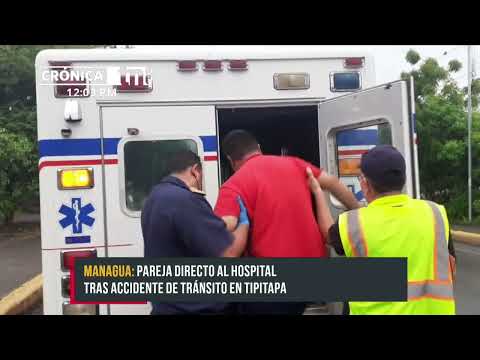 Dos lesionados por accidente de tránsito en Tipitapa - Nicaragua