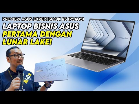 Laptop Bisnis dengan Intel Lunar Lake Pertama ASUS! Preview ASUS Expertbook P5 (P5405)