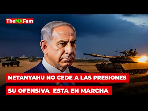 Netanyahu No Cede Ante Condena Internacional: La Ofensiva en Rafah es Inminente | TheMXFam