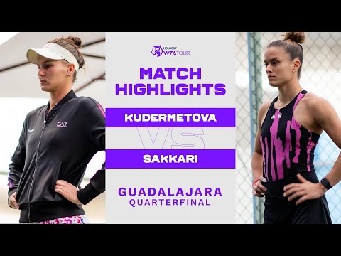 Veronika Kudermetova vs. Maria Sakkari | 2022 Guadalajara Quarterfinal | WTA Match Highlights