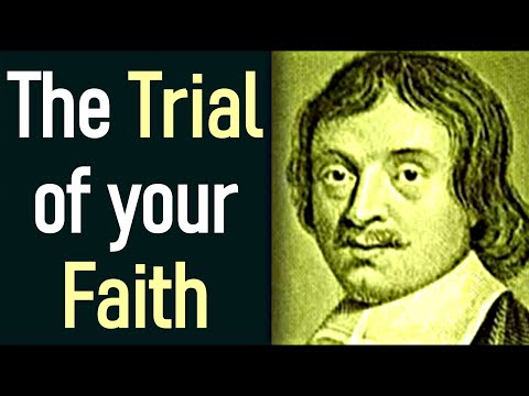 The Trial of your Faith  -  Puritan Robert Leighton Bible Commentary on 1 Peter 2:17