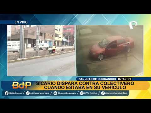 Sicario dispara contra colectivero cuando estaba en su auto en SJL