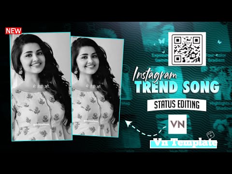 Main Tera Song Reels Editing Vn Template | Instagram Trending Reels Editing 2025