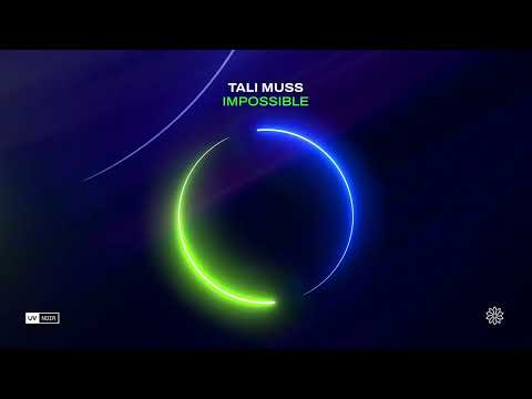 Tali Muss - Impossible