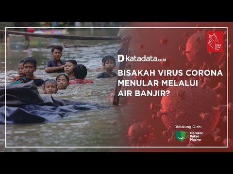 Bisakah Virus Corona Menular Melalui Air Banjir? | Katadata Indonesia