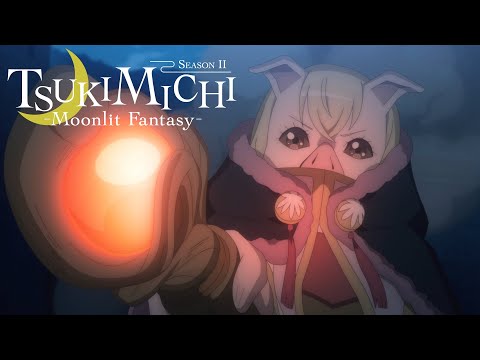 Effortless Infiltration | TSUKIMICHI -Moonlit Fantasy- Season 2