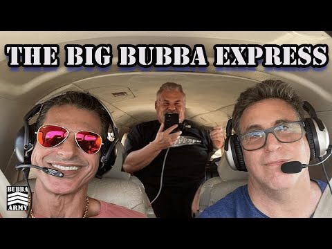 The Big Bubba (and Dr. Dan) Express