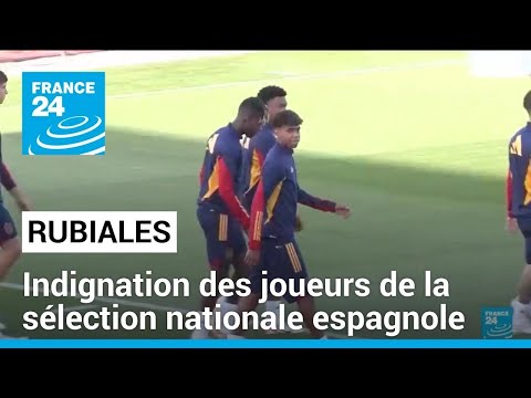 Rubiales : comportement inacceptable, les joueurs de l'équipe nationale espagnole s'indignent