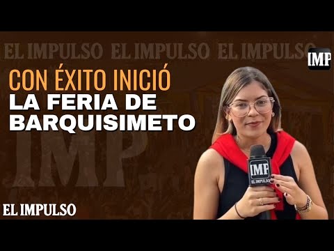 Con éxito se dio inicio a la edición 47 de la Feria de Barquisimeto #12Sep