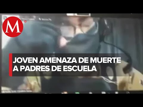 En Chihuahua, joven amenaza a padres de familia durante una reunión de zoom