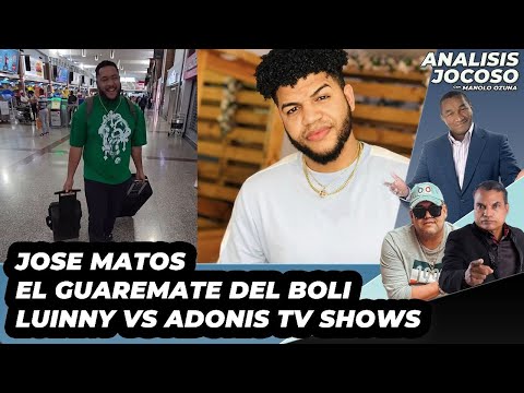 ANALISIS JOCOSO - LUINNY VS. ADONIS TV SHOW - JOSE MATOS EL GUAREMATE DEL BOLI?