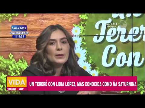 #UnTereréCon Lidia López de la mano de Lizma Meza | Entrevista En VLV | 22-04-24