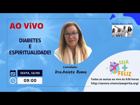 #SMF 122 - Diabetes e Espiritualidade! com Dra. Aniete Roma