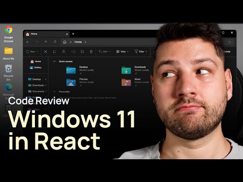 Windows 11 Clone Built in React (Code Review)