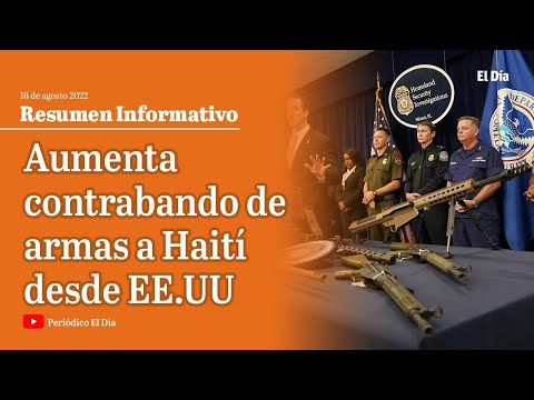 Aumenta contrabando de armas a Haití desde EE.UU