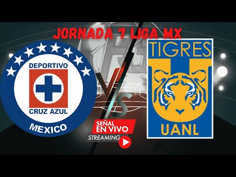 JORNADA 7 Cruz Azul vs Tigres LIGA MX 2024, Emoción en Vivo! Cruz Azul vs Tigres Liga MX 2024