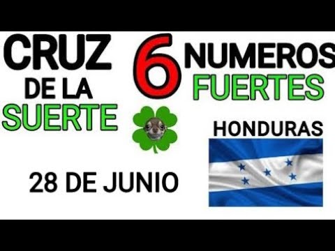 Cruz de la suerte y numeros ganadores para hoy 28 de Junio para Honduras