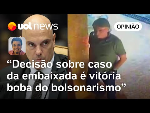 Bolsonarismo comemora 'vitória boba' após decisão de Moraes sobre caso da embaixada, diz Sakamoto