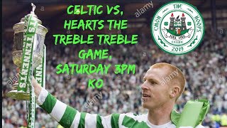 Celtic vs Hearts | Scottish Cup Final | make or break game for Neil Lennon